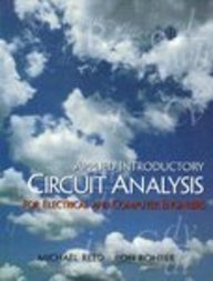 Introductory Circuit Analysis Textbook for Electrical & Computer Engineers - Essential Guide for Students & Professionals | Ideal for Classroom Learning & Self-Study