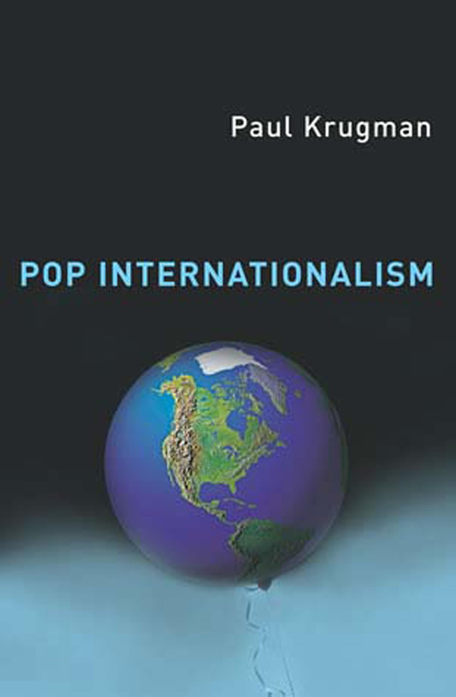 Pop Internationalism (MIT Press) - Economics Book on Globalization & Trade Policies | Perfect for Students, Academics & Policy Makers