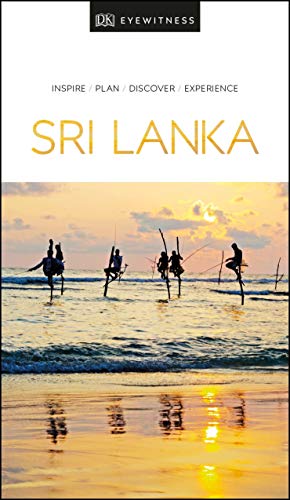 DK Eyewitness Sri Lanka Travel Guide - Explore Culture, History & Attractions | Perfect for Tourists & Adventure Seekers