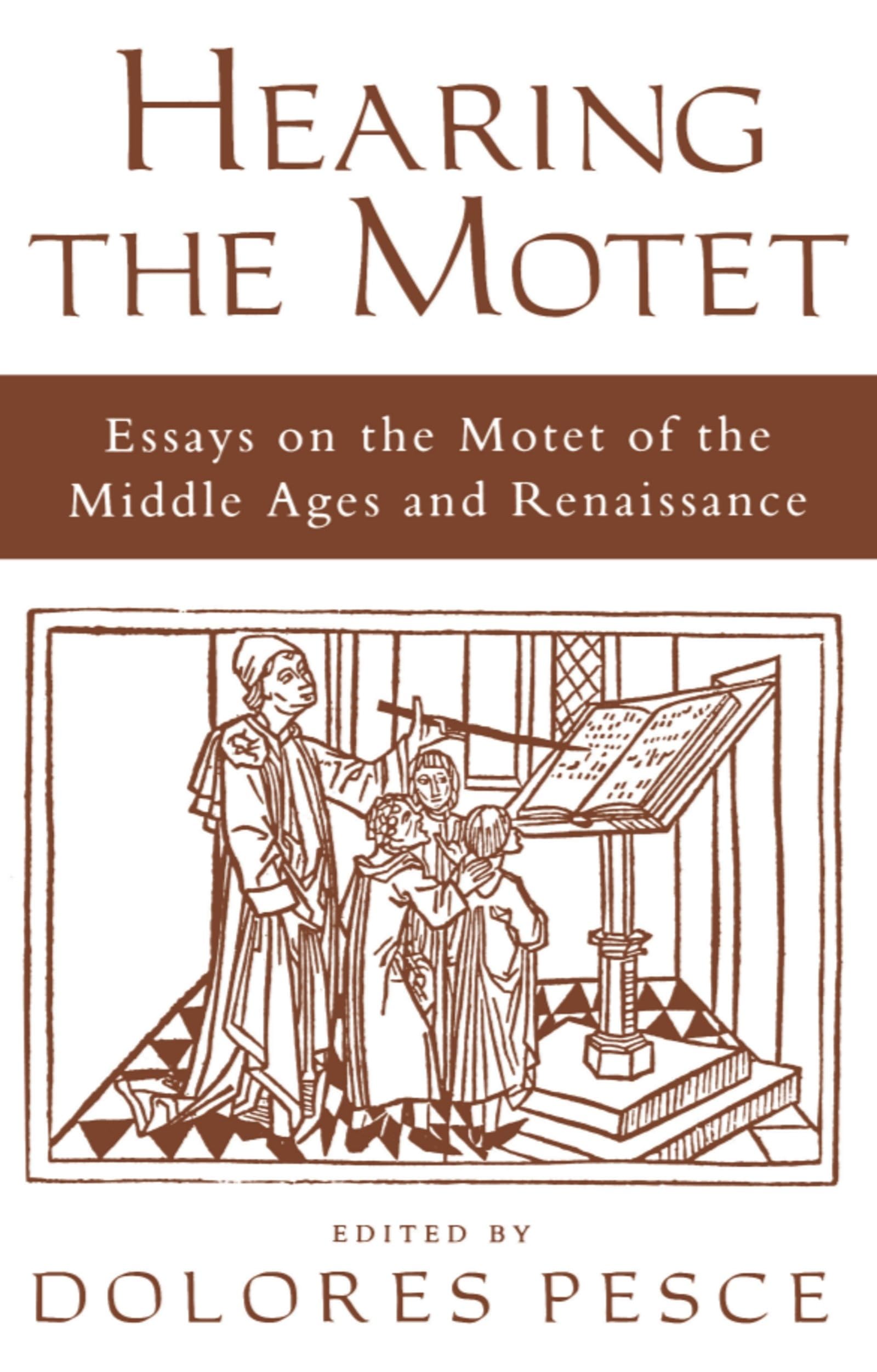 Exploring the Motet: Historical Essays on Middle Ages and Renaissance Sacred Music | Academic Study & Choral Performance Inspiration