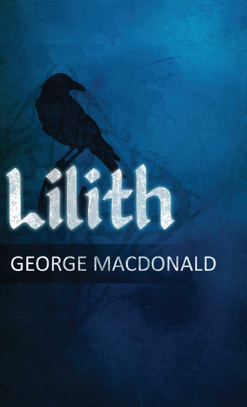 Lilith: A Gothic Romance Novel - Dark Fantasy Love Story for Vampire & Paranormal Fiction Fans - Perfect for Halloween Reading & Book Club Discussions
