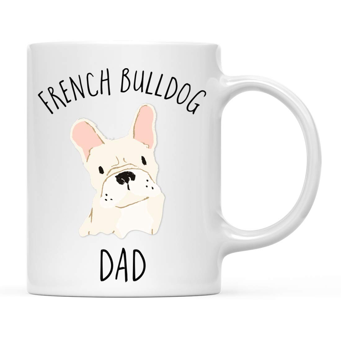 Funny Dog Coffee Mug 11oz - Cream French Bulldog Design for Dog Dads, Novelty Gift for Dog Lovers (1-Pack) - Perfect for Birthday, Christmas & Daily Coffee Moments