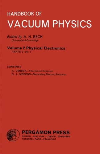 Physical Electronics: Handbook of Vacuum Physics - Essential Guide for Researchers & Engineers | Lab Equipment, Semiconductor Manufacturing & Scientific Applications