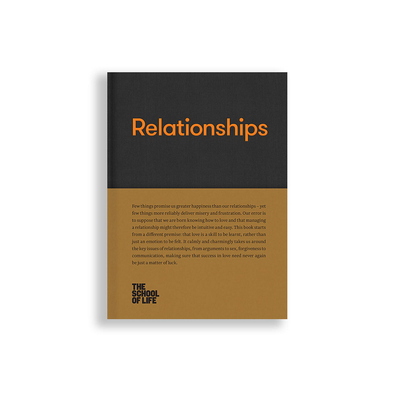 The School of Life: Essential Guide to Building Healthy Relationships - Perfect for Couples, Friends & Family Counseling