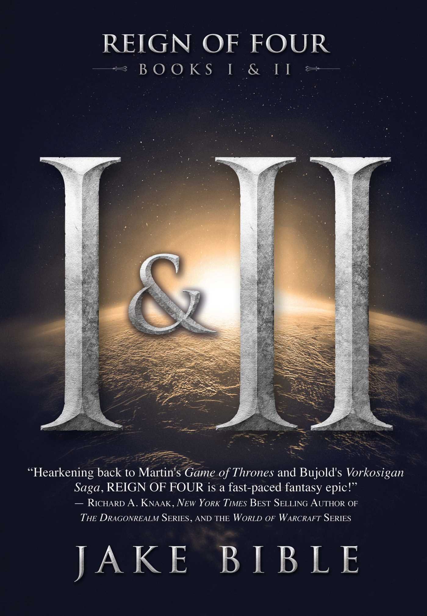 Reign of Four: Books I & II - Epic Fantasy Adventure Series
