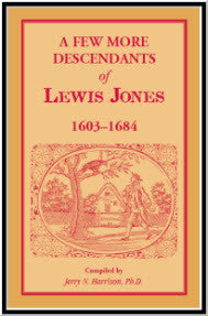 Genealogy Book: Descendants of Lewis Jones 1603-1684 - Family History & Ancestry Research for American Heritage Enthusiasts | Perfect for Genealogy Projects, Historical Research & Family Reunions
