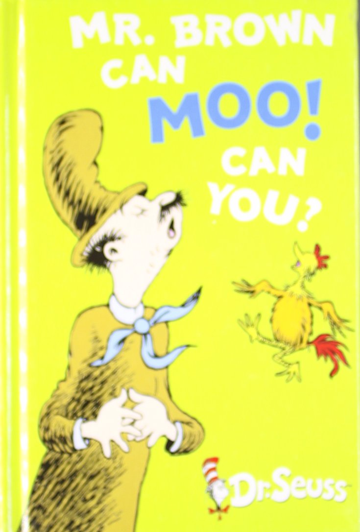 Mr. Brown Can Moo, Can You? - Fun Interactive Children's Book by Dr. Seuss - Perfect for Storytime, Early Reading & Parent-Child Bonding