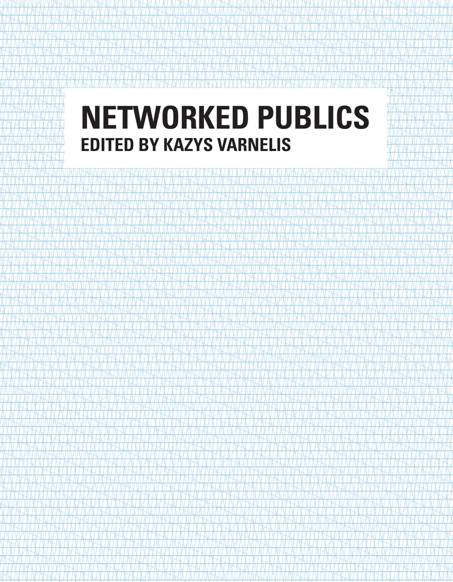 Networked Publics: Digital Media and Social Transformation (MIT Press) - Explore the Impact of Online Communities and Digital Culture