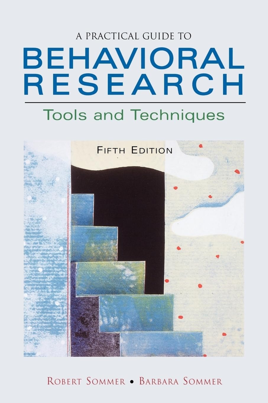Behavioral Research Tools and Techniques: A Practical Guide for Psychology Studies | Perfect for Academic Research & Behavioral Analysis