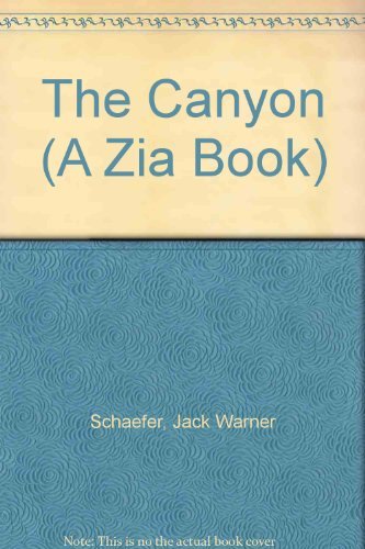 The Canyon by Jack Warner Schaefer - Western Novel for Adventure Lovers