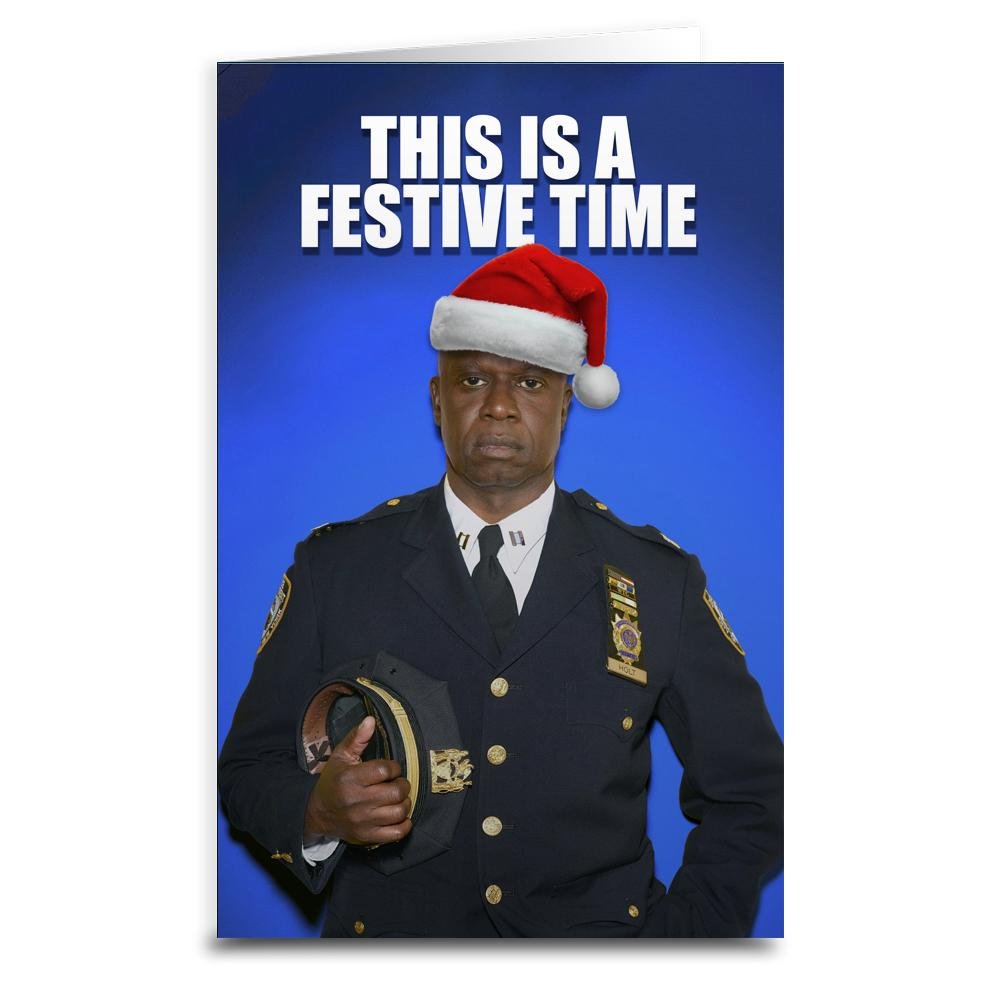 Captain Holt Christmas Greeting Card - Funny Brooklyn Nine-Nine Holiday Card - Perfect for Fans, Office Parties & Secret Santa Gifts