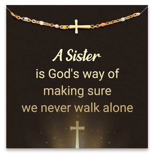 A sister is God's way of making sure we never walk alone