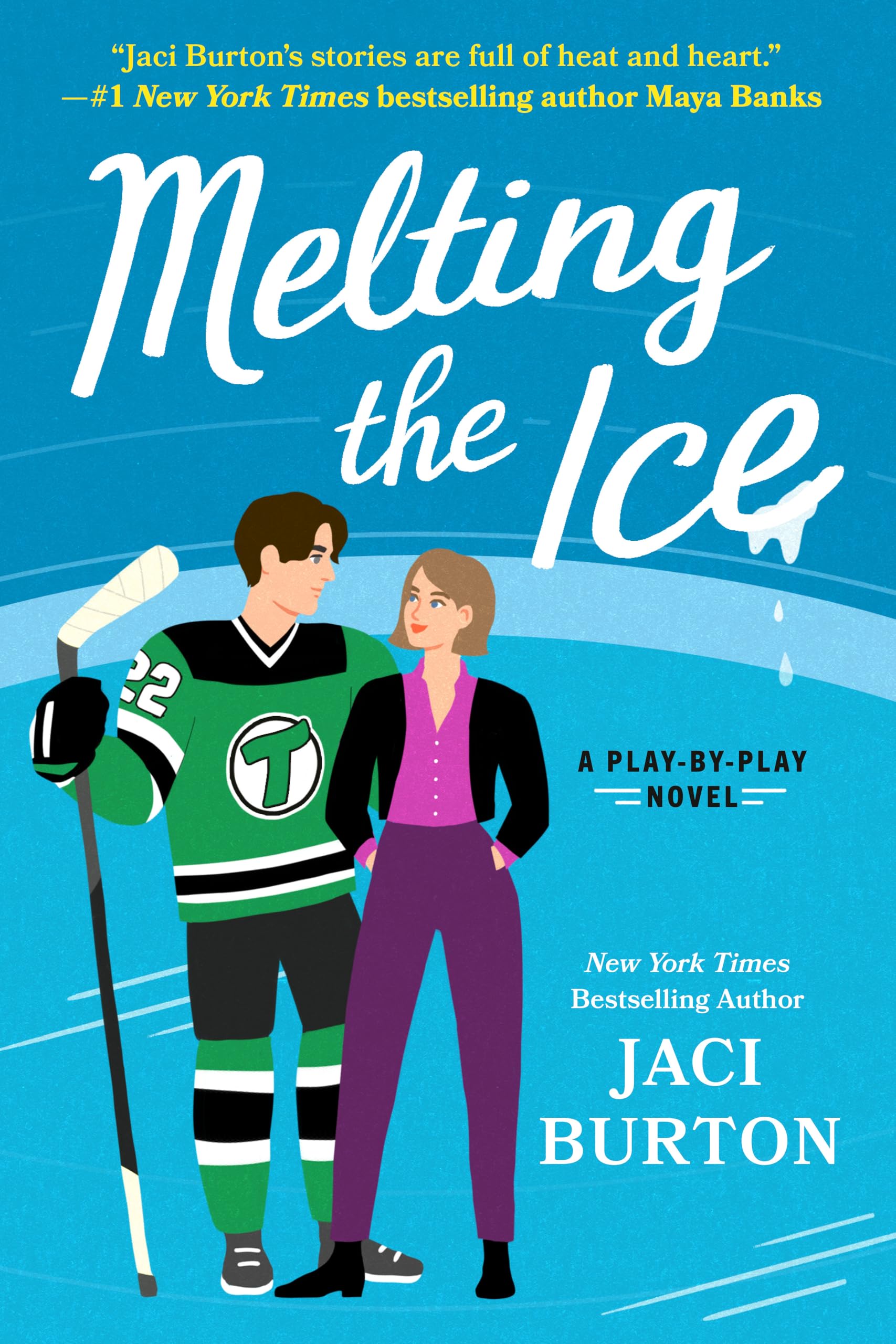 Melting the Ice - A Play-by-Play Romance Novel | Contemporary Love Story for Adults | Perfect for Beach Reading & Book Club Discussions