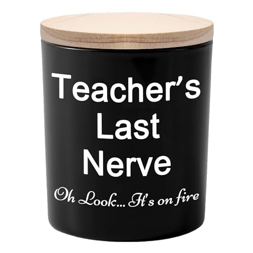 Teachers last nerve