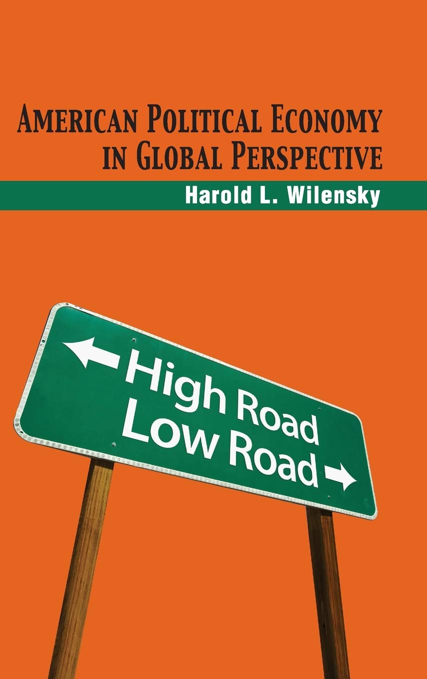 American Political Economy in Global Perspective - Analysis, Trends & Global Impact | Study US Economic Policies & International Relations for Academic & Research Use