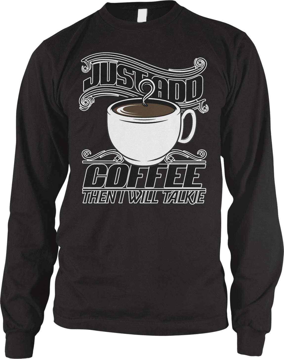 Amdesco Men's Funny Coffee Lover Long Sleeve T-Shirt - Perfect for Casual Wear, Office Humor & Coffee Enthusiast Gifts