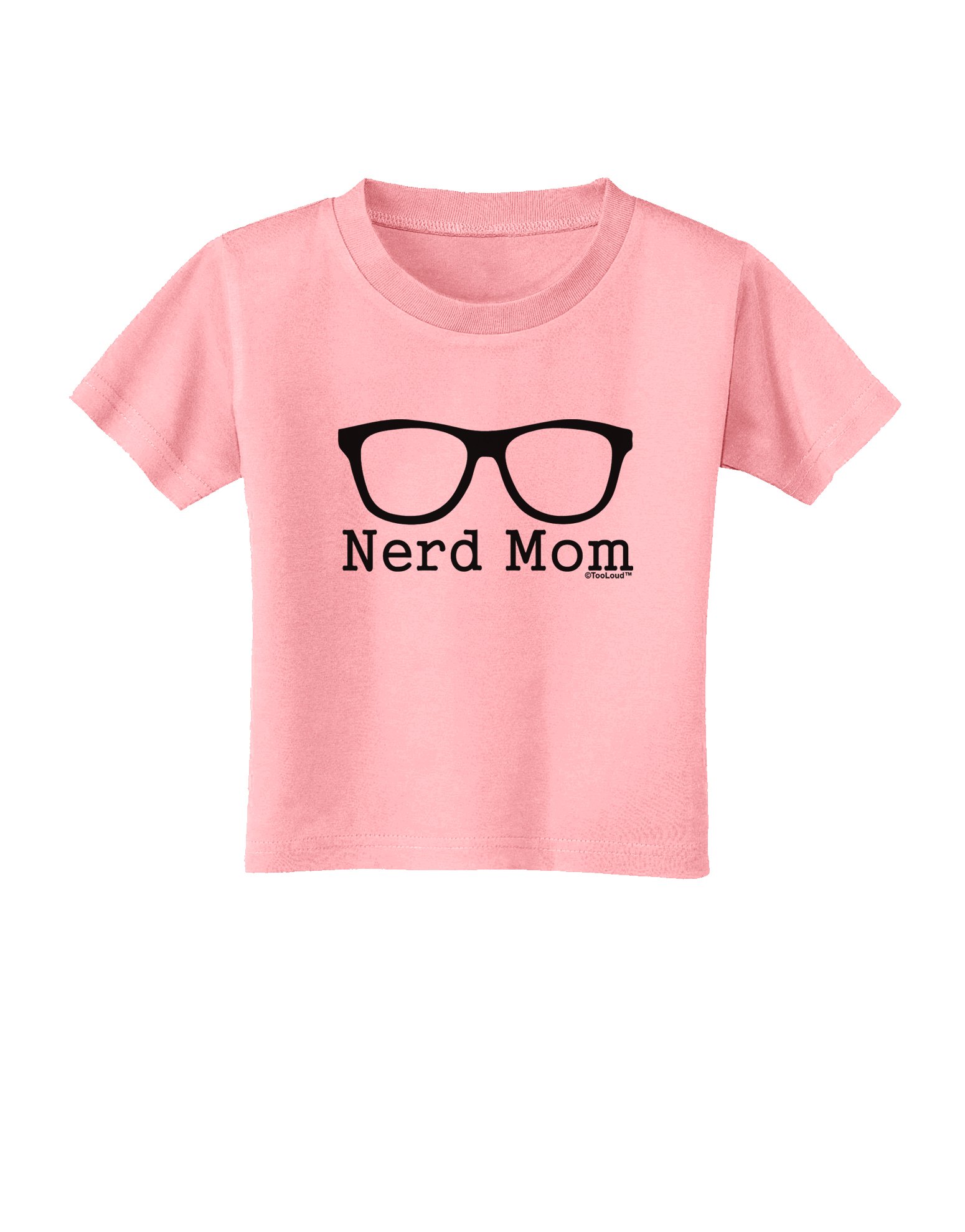 TOOLOUD Nerd Mom Glasses Toddler T-Shirt - Funny Science Geek Baby Shirt for Boys & Girls - Perfect for School, Playdates & Nerdy Family Photos