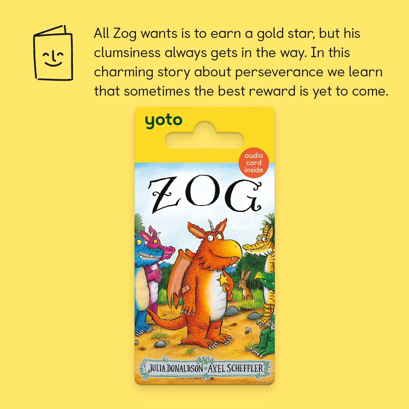 Yoto Zog by Julia Donaldson – Interactive Kids Audio Story Card for Yoto Player & Mini All-in-1 Audio Player | Screen-Free Educational Toy with Fun Stories for Playtime, Bedtime & Travel | Perfect Gift for Toddlers Ages 2+ | Encourages Imagination & Early Learning