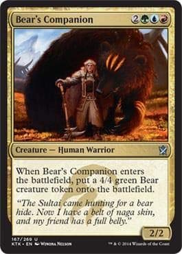 Magic: The Gathering - Bear's Companion Card - Mystery Booster Pack - Khans of Tarkir Expansion - Collectible Trading Card Game for MTG Players & Deck Builders - Perfect for Casual Play & Competitive Tournaments