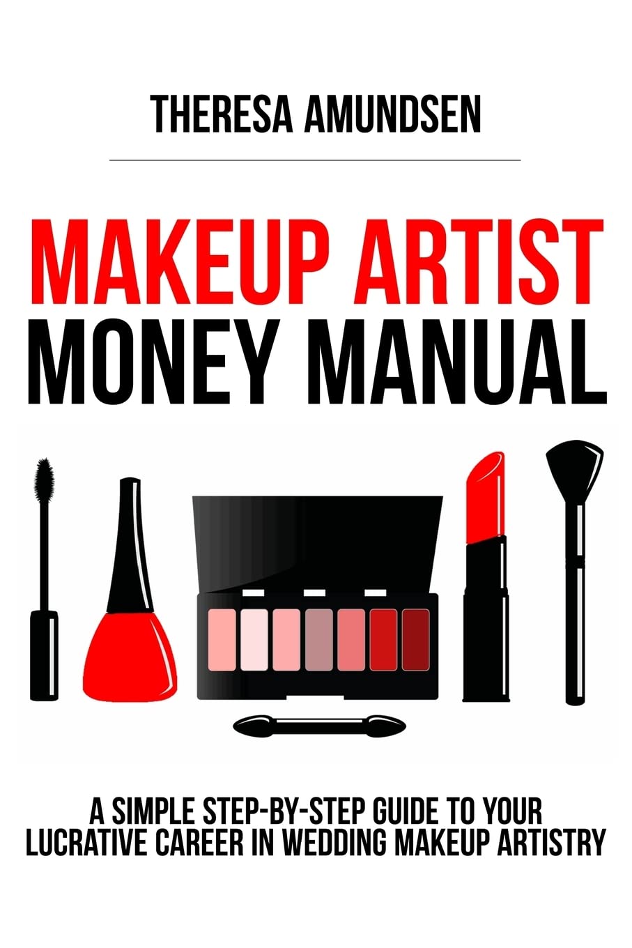 Wedding Makeup Artist Career Guide - Step by Step for Beginners | Bridal Beauty Business Success