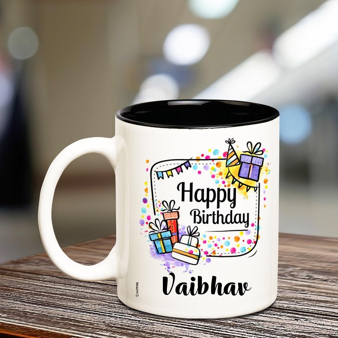 Personalized Happy Birthday Vaibhav Coffee Mug - Custom Name Inner Black Ceramic Cup - Perfect Gift for Birthday Celebrations, Office Use & Coffee Lovers