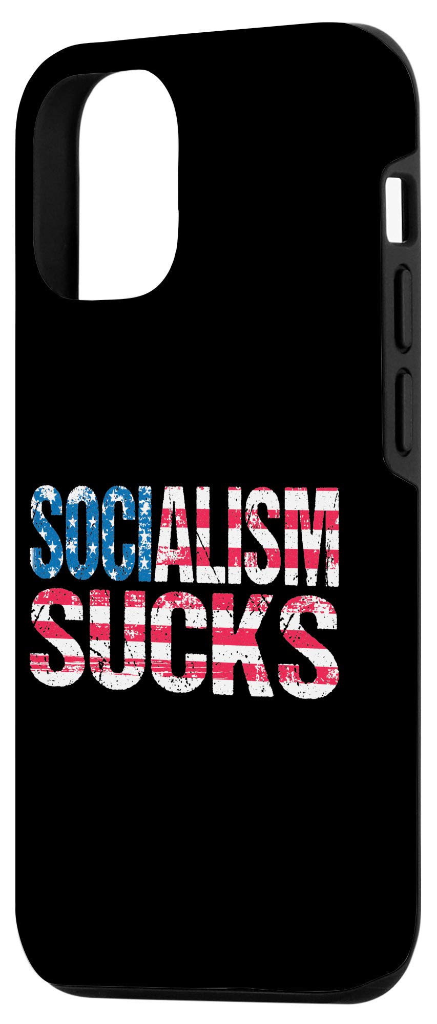 iPhone 12/12 Pro Patriotic Case - American Flag Design with Anti-Socialist Saying | Perfect for Conservatives & Freedom Lovers | Show Your Patriotism at Work, School or Daily Life