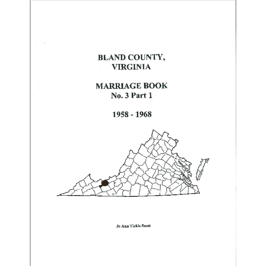 Bland County Virginia Marriage Records Volume 3 Part 1 (1958-1968) - Genealogy Research & Family History Documentation