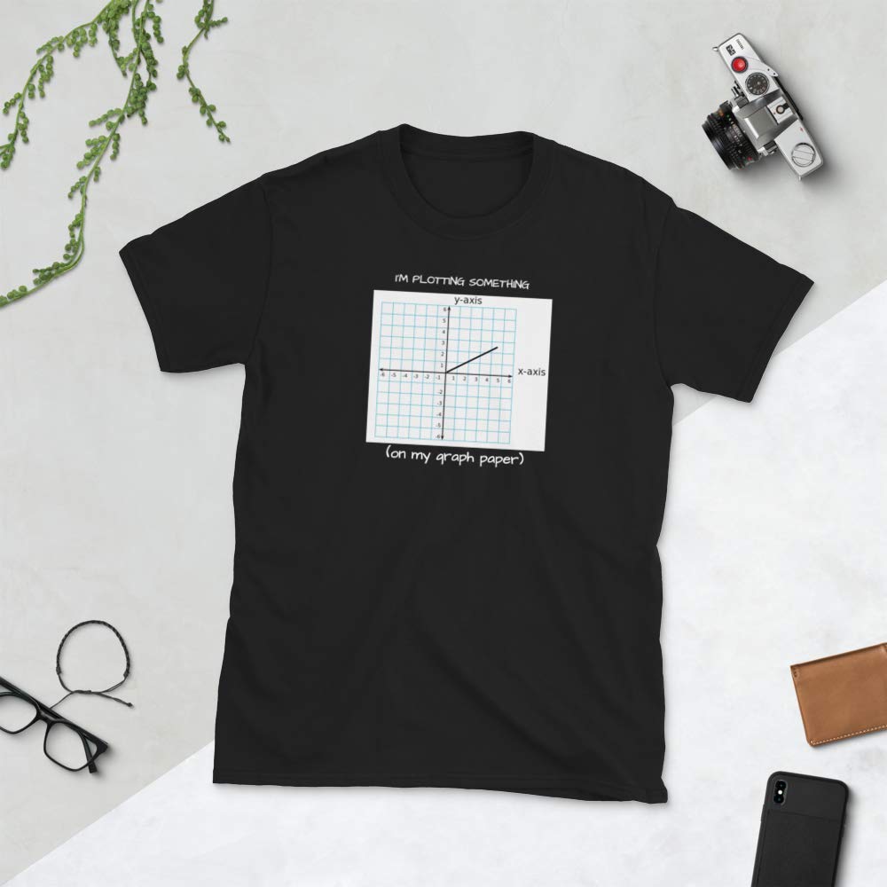 Math Teacher T-Shirts - Funny Plotting Math Shirts for Teachers | Perfect Math Teacher Gift & Apparel for Classroom, School Events & STEM Enthusiasts