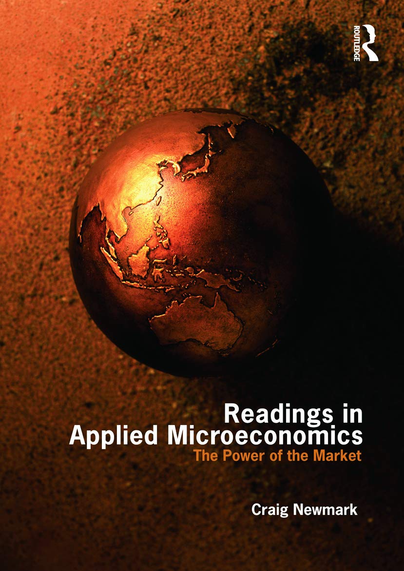 Applied Microeconomics Textbook: The Power of the Market - Essential Readings for College Students, Economics Courses & Self-Study | Perfect for Classroom Learning, Academic Research & Economic Theory Analysis