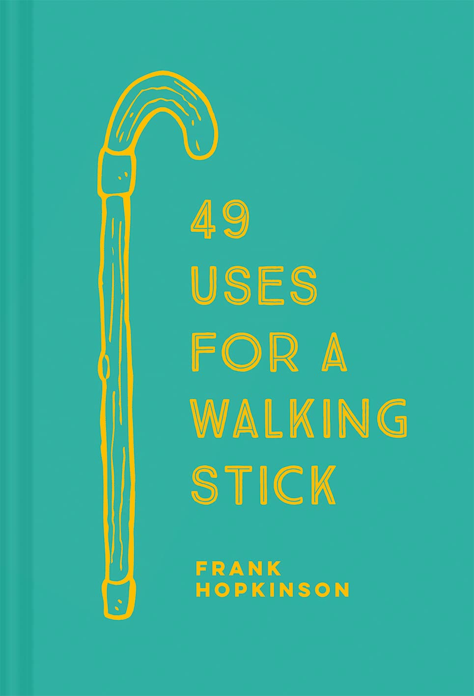 49 Practical Uses for a Walking Stick - Hiking, Travel & Everyday Support - Perfect for Seniors, Hikers & Outdoor Enthusiasts