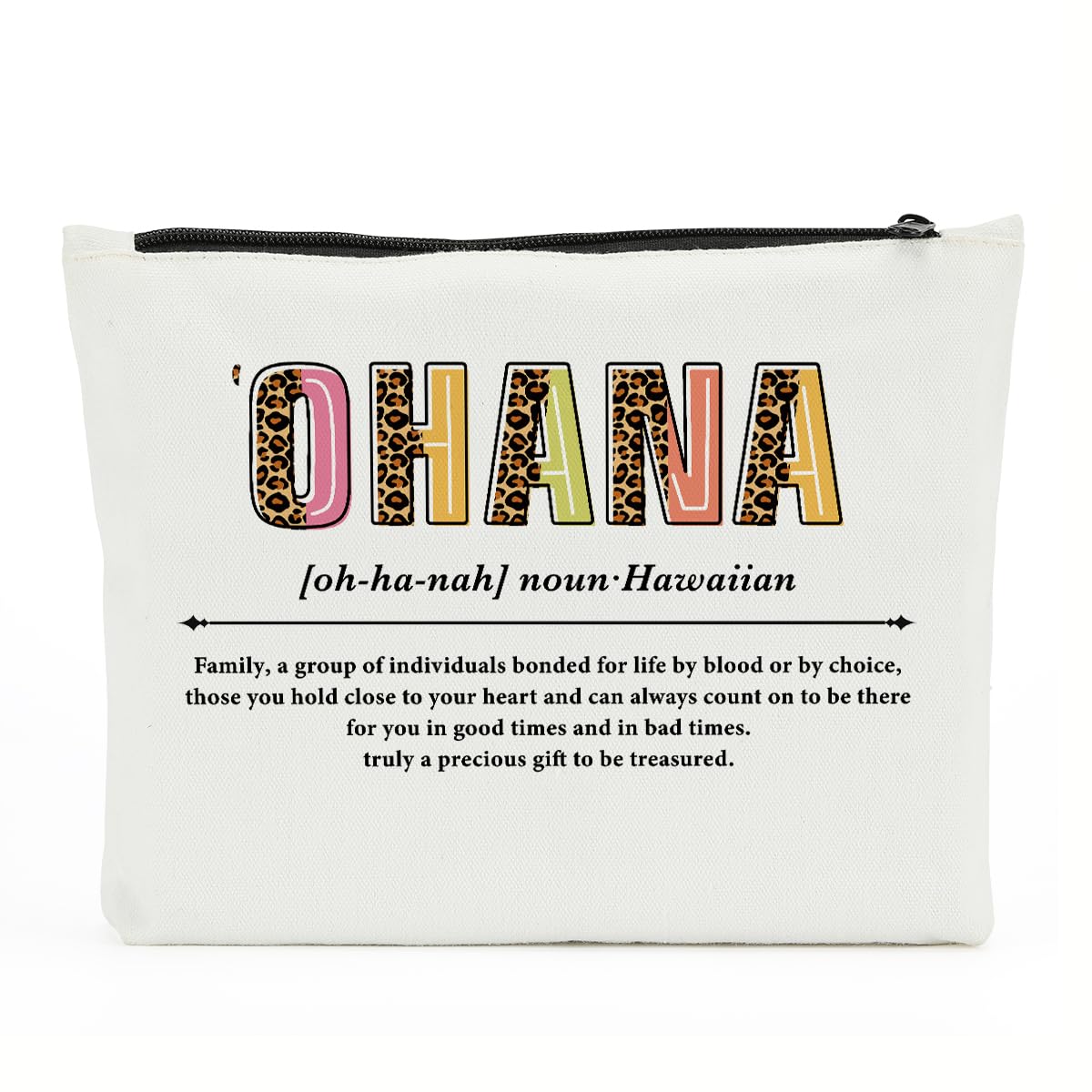 Ohana Definition Makeup Bag - Inspirational Hawaiian Cosmetic Pouch for Women, Perfect Gift for Sister, Friend & Coworker - Great for Travel, Work & Daily Use