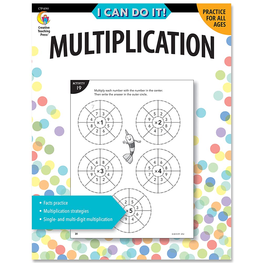 Creative Teaching Press I Can Do It! Multiplication Activity Workbook for All Ages - Fun Math Practice for Kids, Homeschool & Classroom Learning