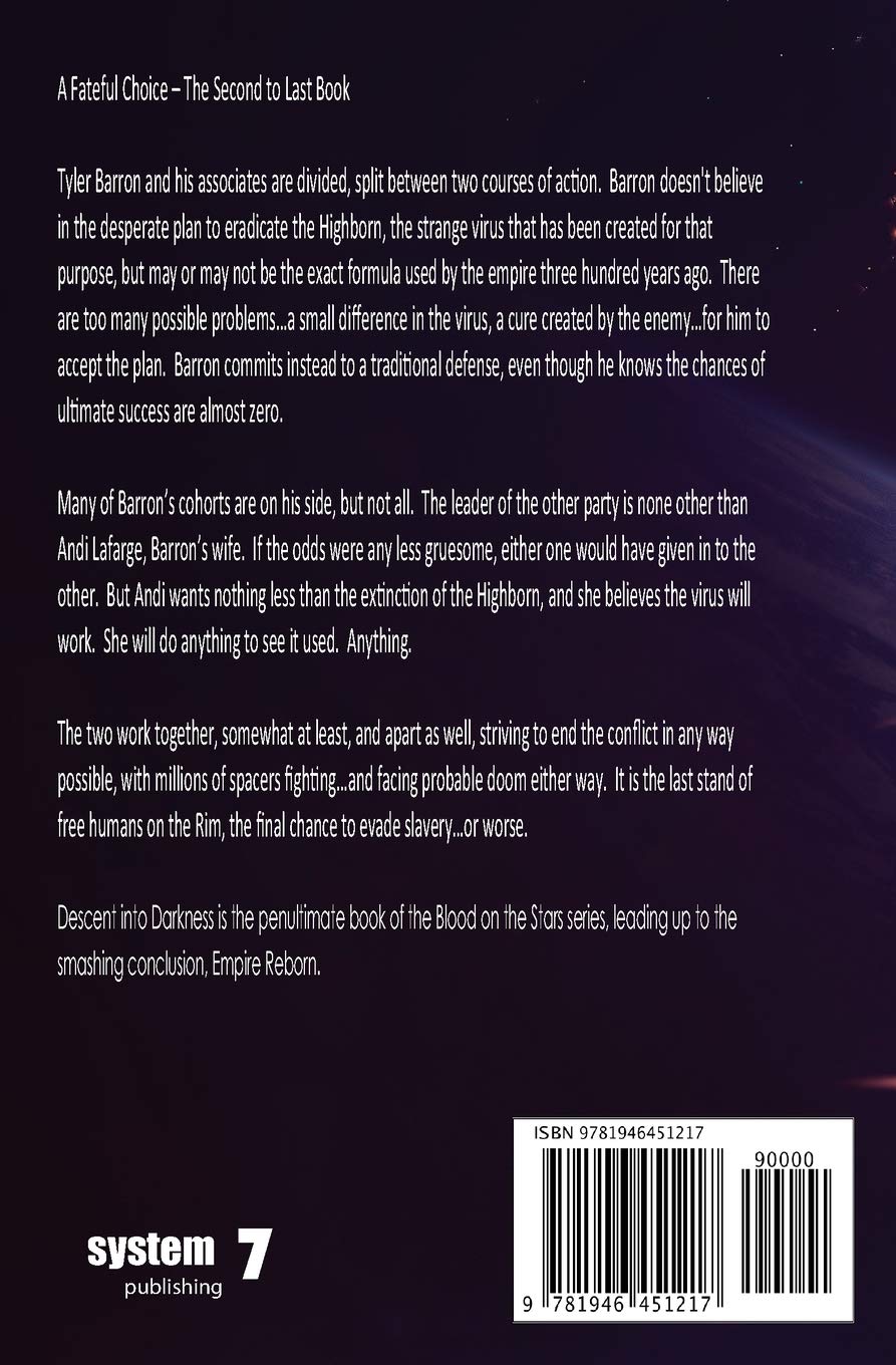 Descent into Darkness (Blood on the Stars) - Sci-Fi Adventure Novel for Adults - Perfect for Space Opera Lovers & Late-Night Reading