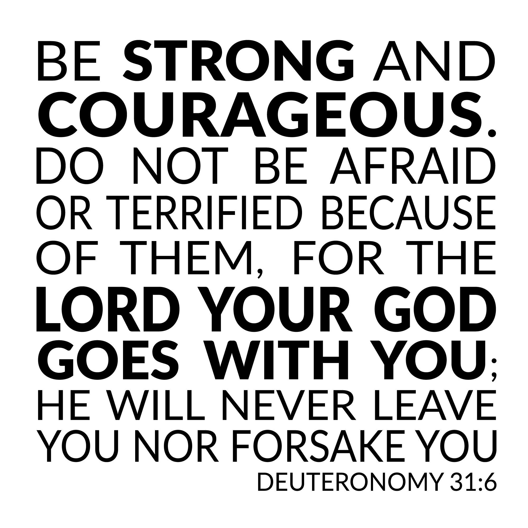 Be Strong and Courageous Deuteronomy 31:6 Bible Verse Wall Decal - Removable Scripture Wall Sticker for Home Decor, Christian Gift, Nursery, Office & Church Wall Art