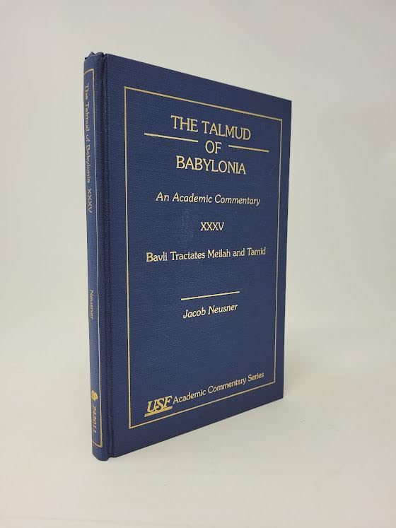 The Talmud of Babylonia: An American Translation, Vol. 35 - Bavli Tractates Mellah and Tamid | Jewish Religious Studies, Ancient Texts & Talmudic Scholarship | Perfect for Scholars, Rabbis & Theology Students