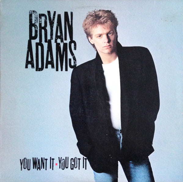 Bryan Adams - You Want It You Got It Vinyl Record (Secondhand) - Perfect for Collectors & Vintage Music Lovers