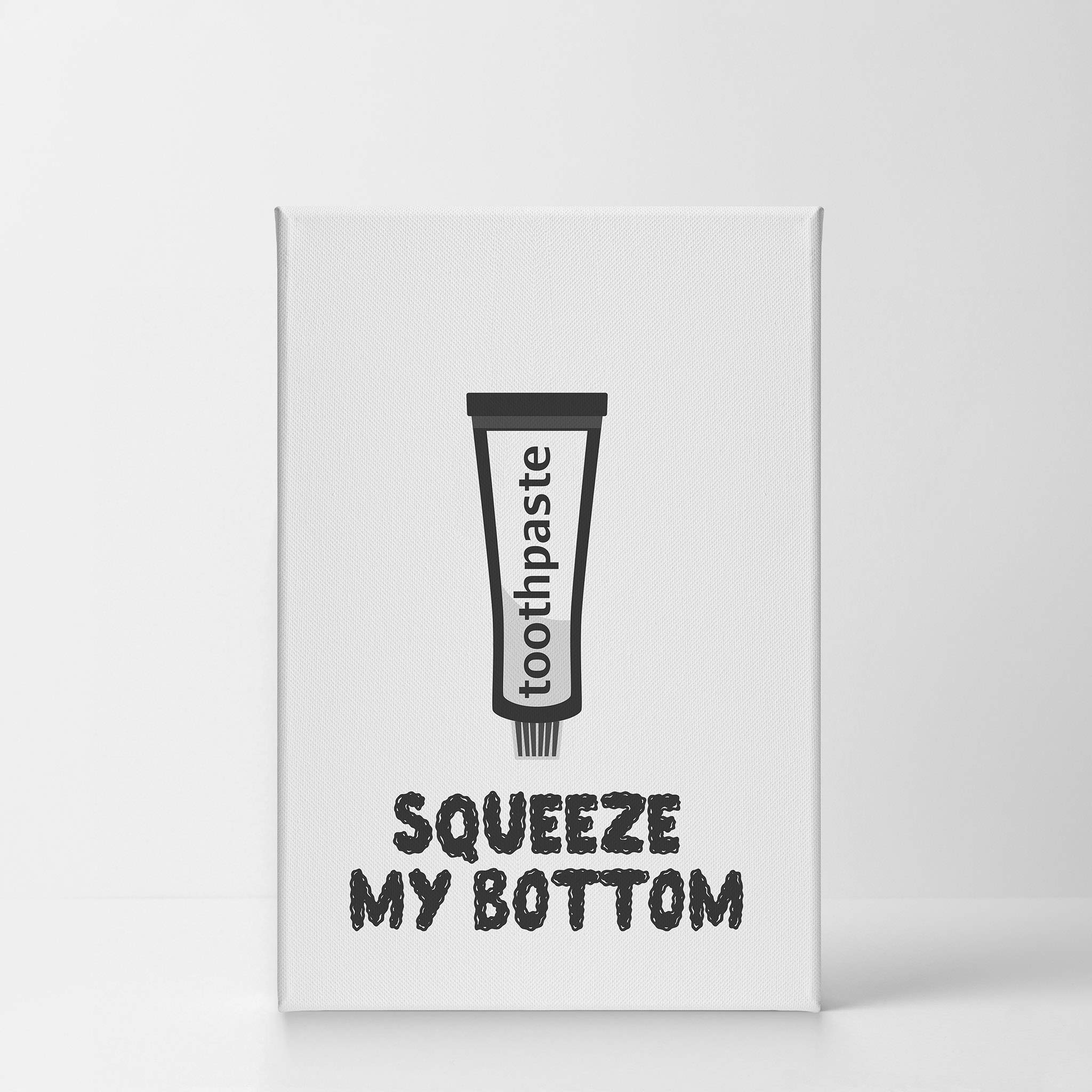 Smile Art Design Funny 'Squeeze My Bottom' Quote Canvas Print - Bathroom Wall Decor, Toilet Wall Art, Home Decoration (12x8 Inches, Ready to Hang, Made in USA) - Perfect for Powder Rooms, Guest Bathrooms & Humorous Home Décor