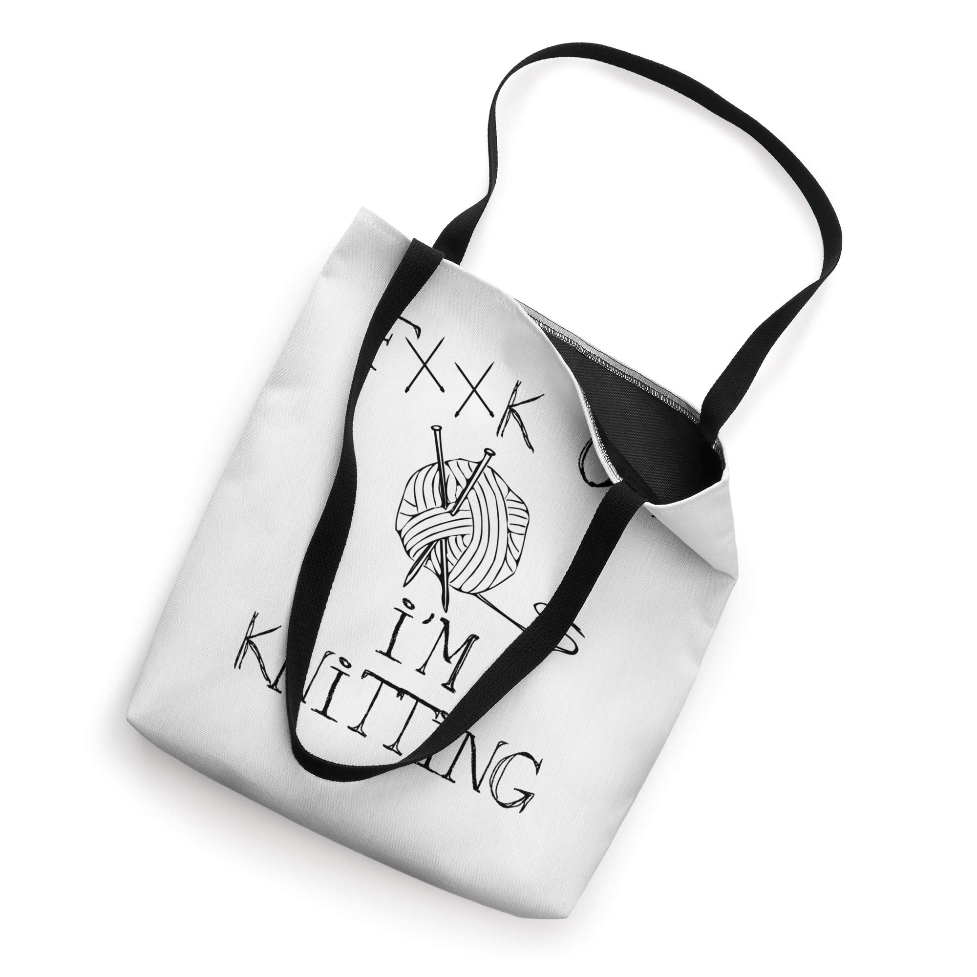 Funny 'Fuck Off I'm Knitting' Tote Bag for Knitting Lovers - Perfect Gift for Yarn Enthusiasts & Knitting Nights