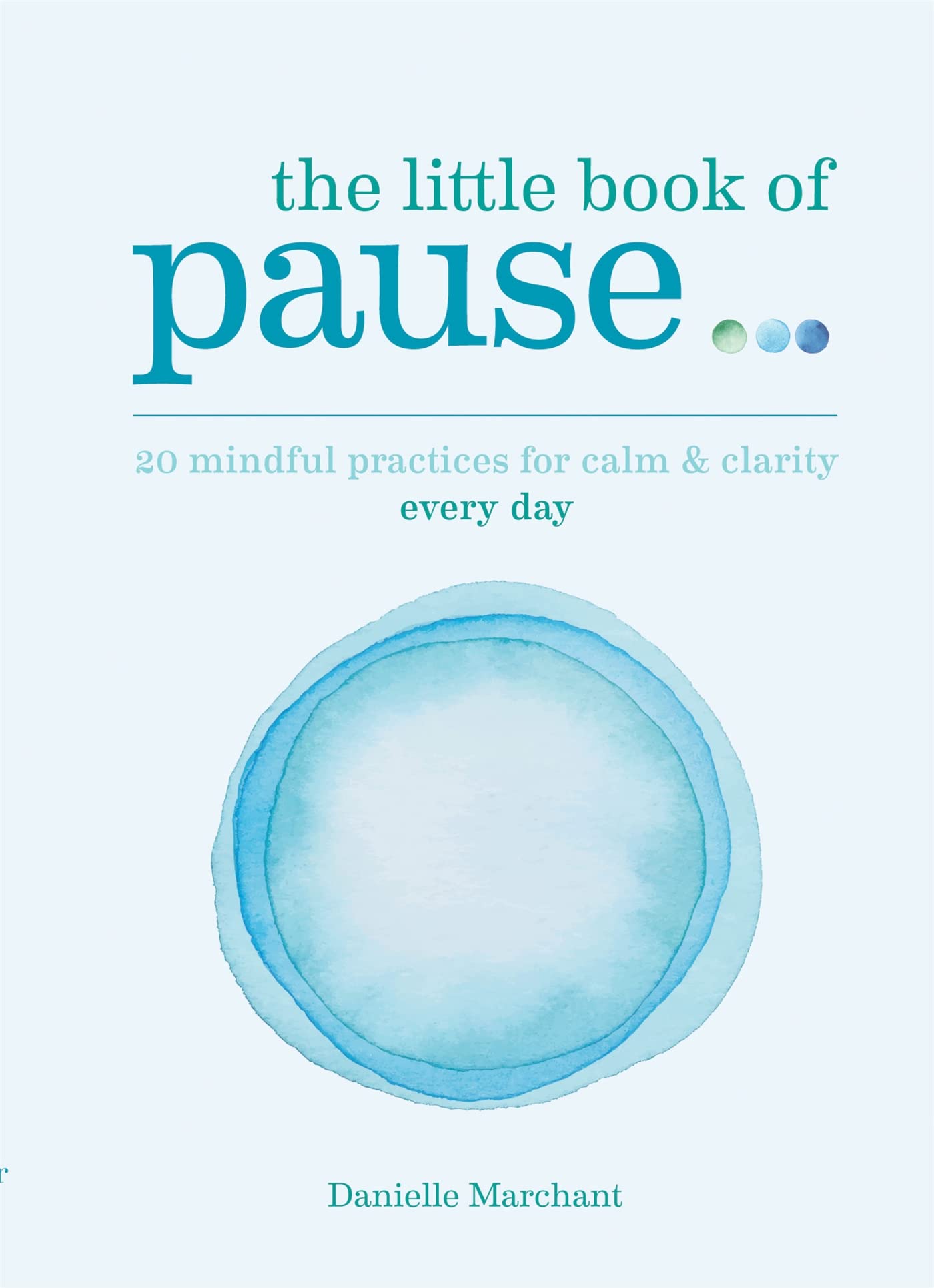 The Little Book of Pause: Mindfulness Journal for Stress Relief & Self-Care - Perfect for Meditation, Yoga, and Daily Reflection Practice