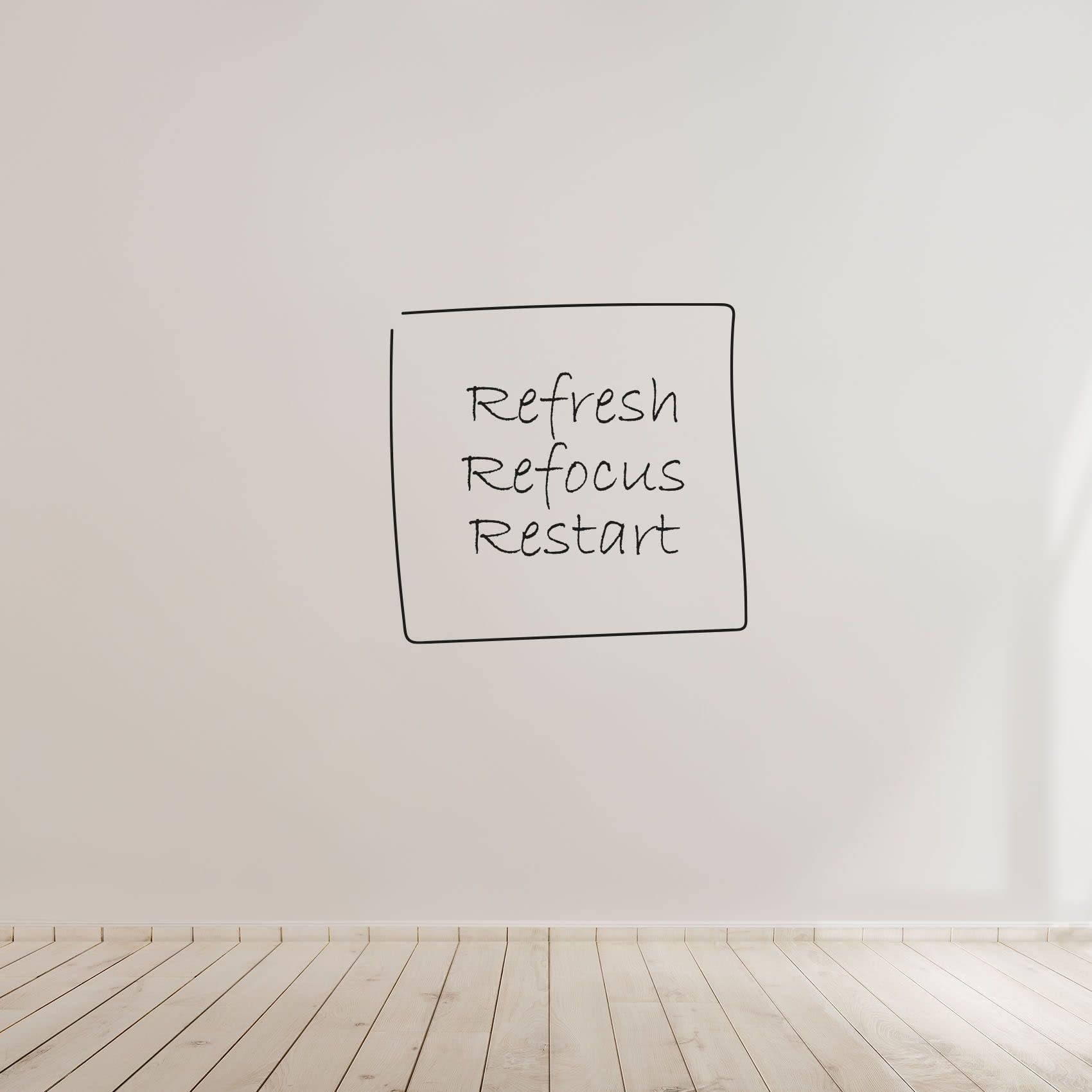 Refresh Refocus Restart - Inspirational Life Quotes Vinyl Wall Decal Sticker for Closet, Dresser & Wardrobe (10x10 inch) - Perfect for Dressing Room, Bedroom & Home Decor Motivation