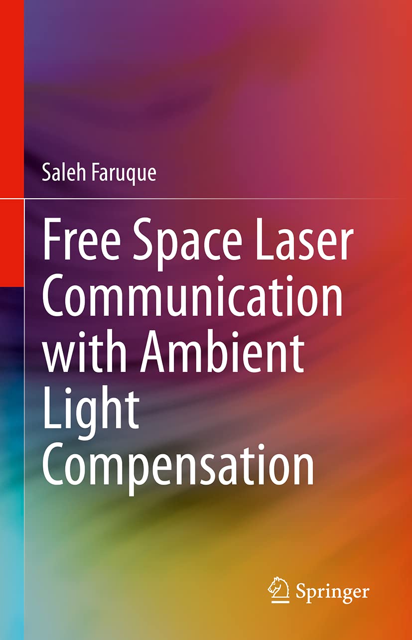 Free Space Laser Communication System with Ambient Light Compensation - High-Speed Data Transmission for Outdoor & Remote Areas