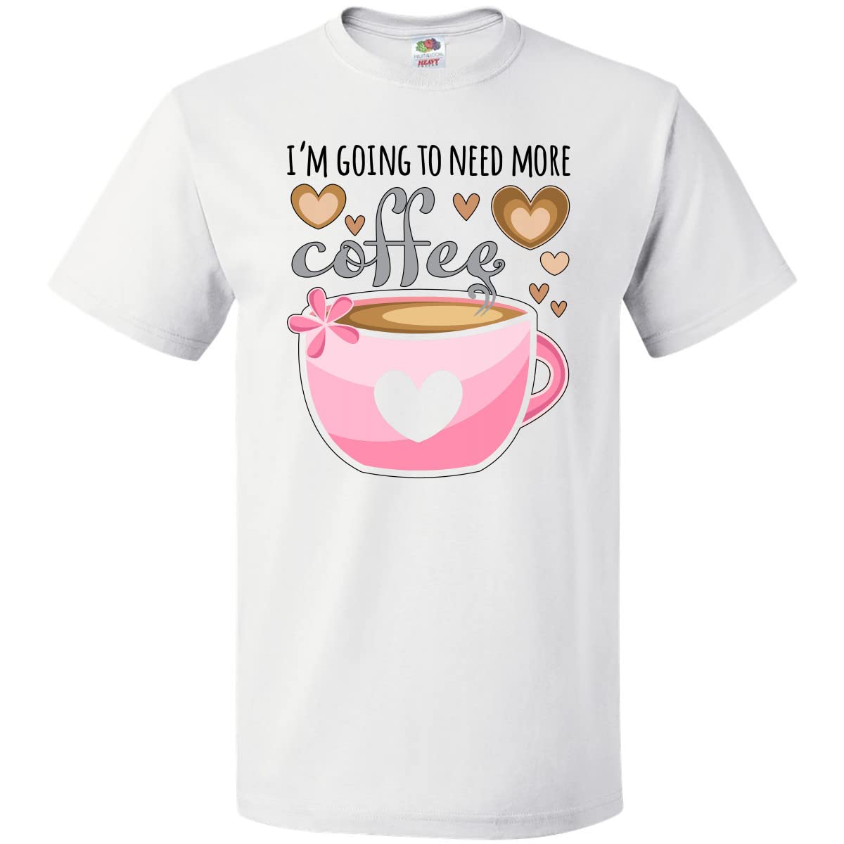 Inktastic 'I'm Going to Need More Coffee' Funny Pink Coffee Cup Graphic T-Shirt for Women - Perfect for Coffee Lovers, Casual Wear & Gift Giving