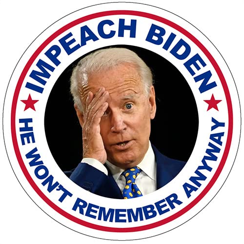 Biden Impeach Me I Won't Remember Round Vinyl Sticker - 3 Inch Waterproof Decal for Cars, Trucks, Laptops, Coolers & More - Funny Political Car Accessories for Bumper, Windows & Personal Items