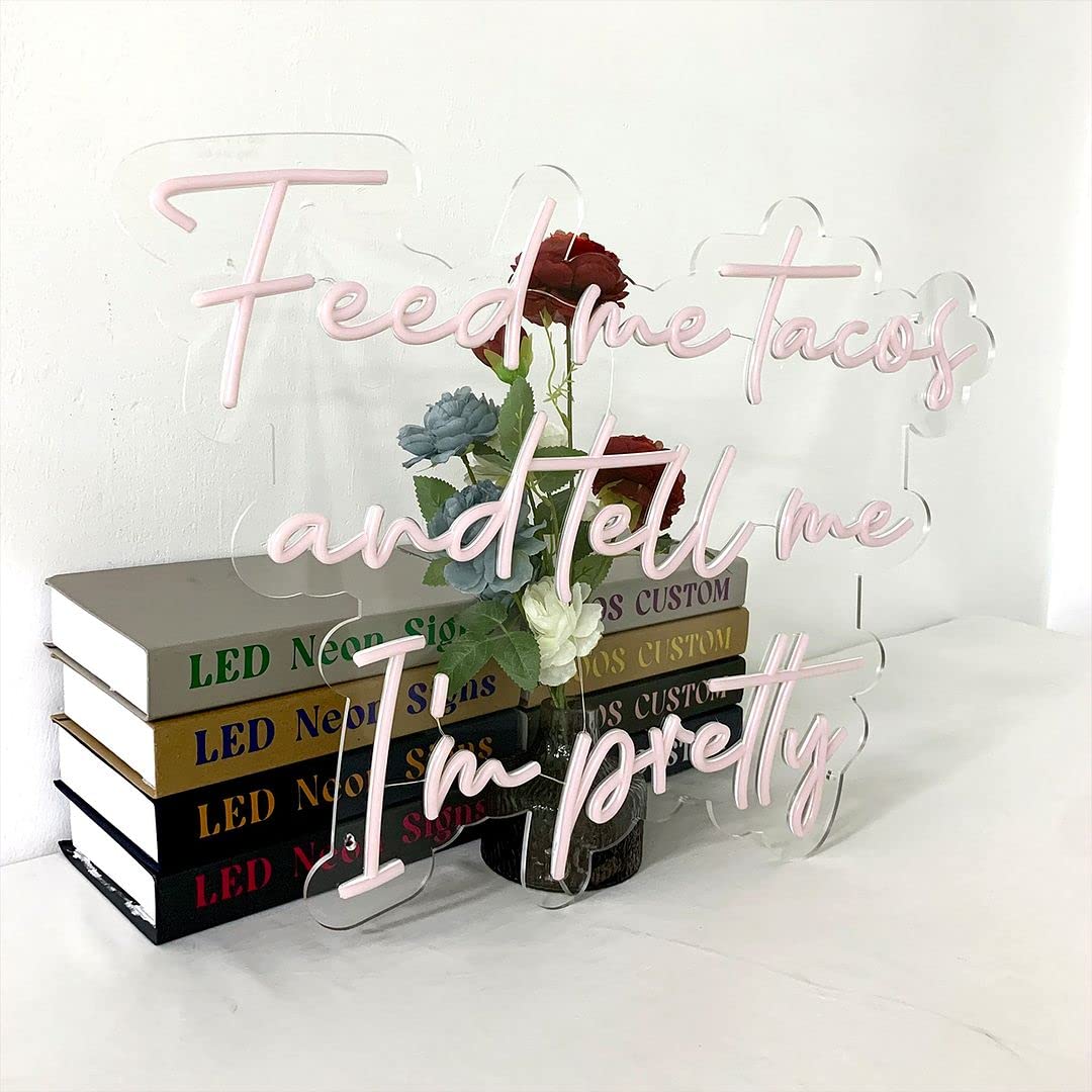 Feed Me Tacos And Tell Me I'm Pretty Neon Sign - Custom LED Wall Art for Bedroom, Living Room & Bathroom Decor - Aesthetic Home Lighting for Weddings, Parties & TikTok Backgrounds