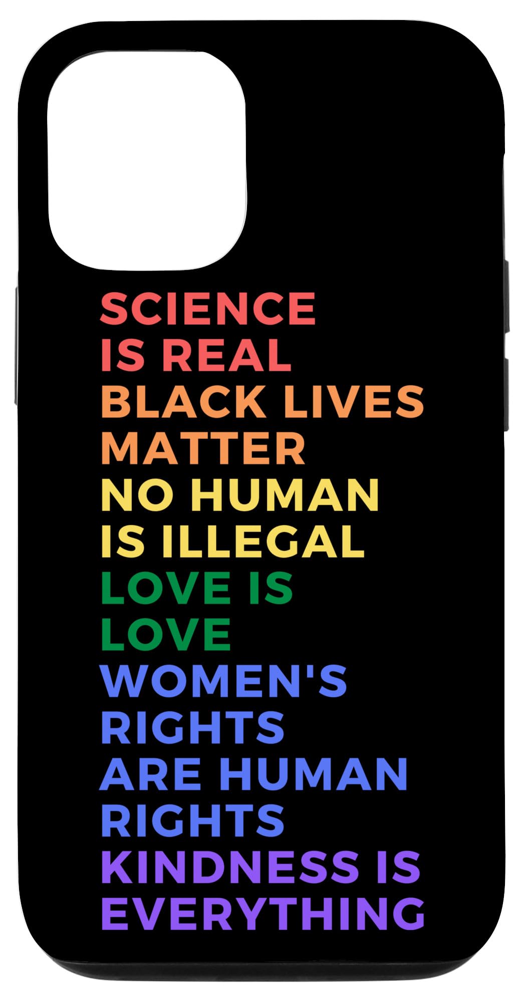 iPhone 12/12 Pro Case - Science Is Real Black Lives Matter LGBT Pride Love Women Design - Protective Phone Cover for Everyday Use & Social Activism