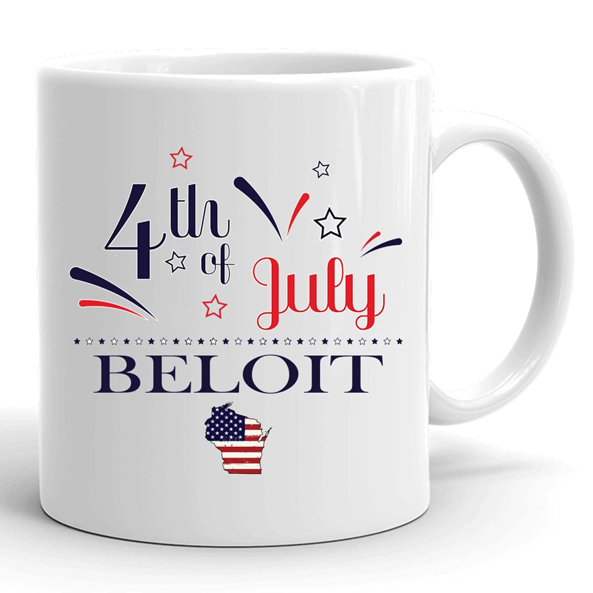 Personalized 11oz White Coffee Mug - Custom USA Flag Design with Any City & State - Happy 4th of July Gift for Independence Day - Perfect for Beloit Wisconsin Residents & Patriotic Coffee Lovers - Great for Home, Office or Holiday Celebrations