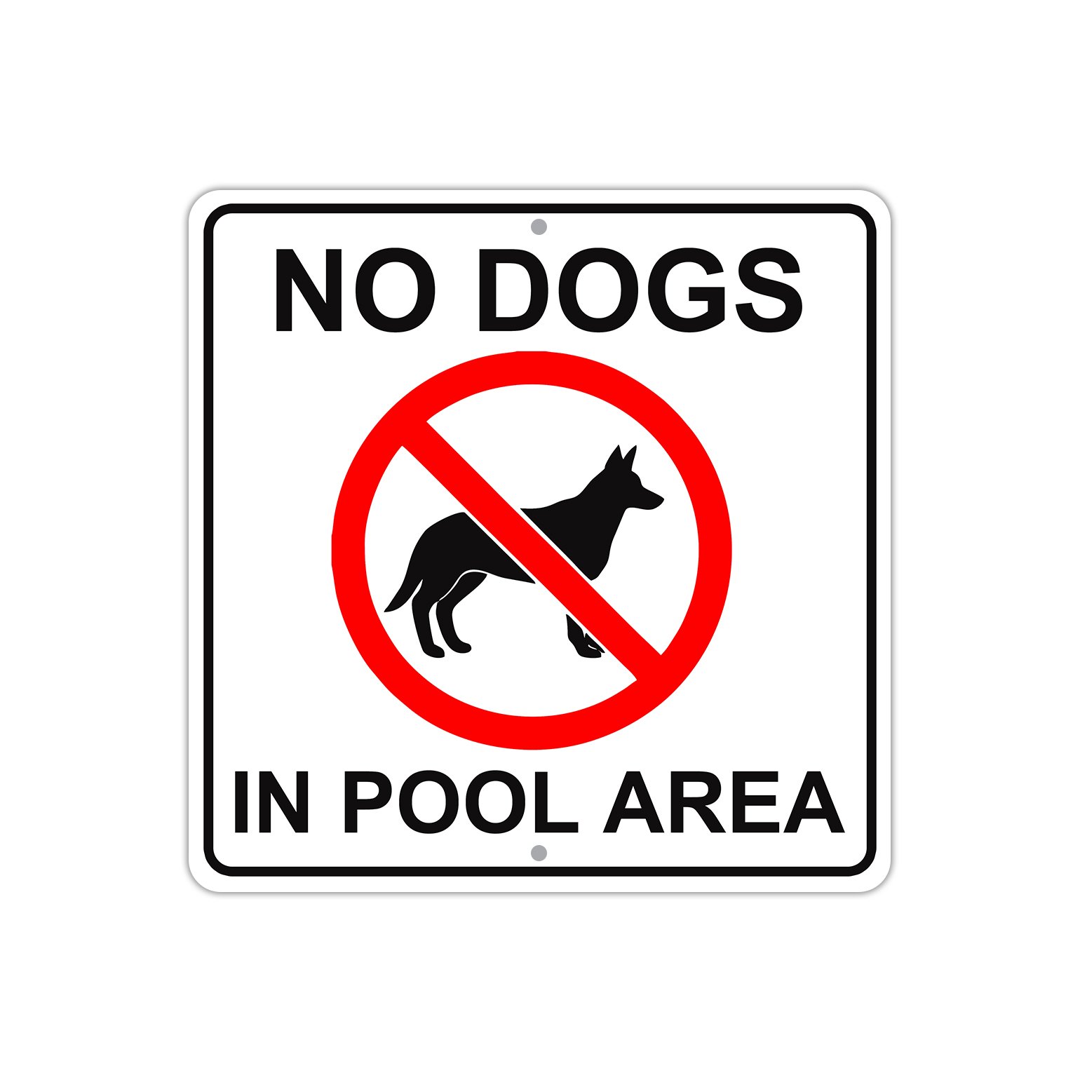 12x12 Metal No Dogs Allowed Sign for Pool Area, Animal Restricted Premises, Park, Beach, Wall Mounted Safety Notice