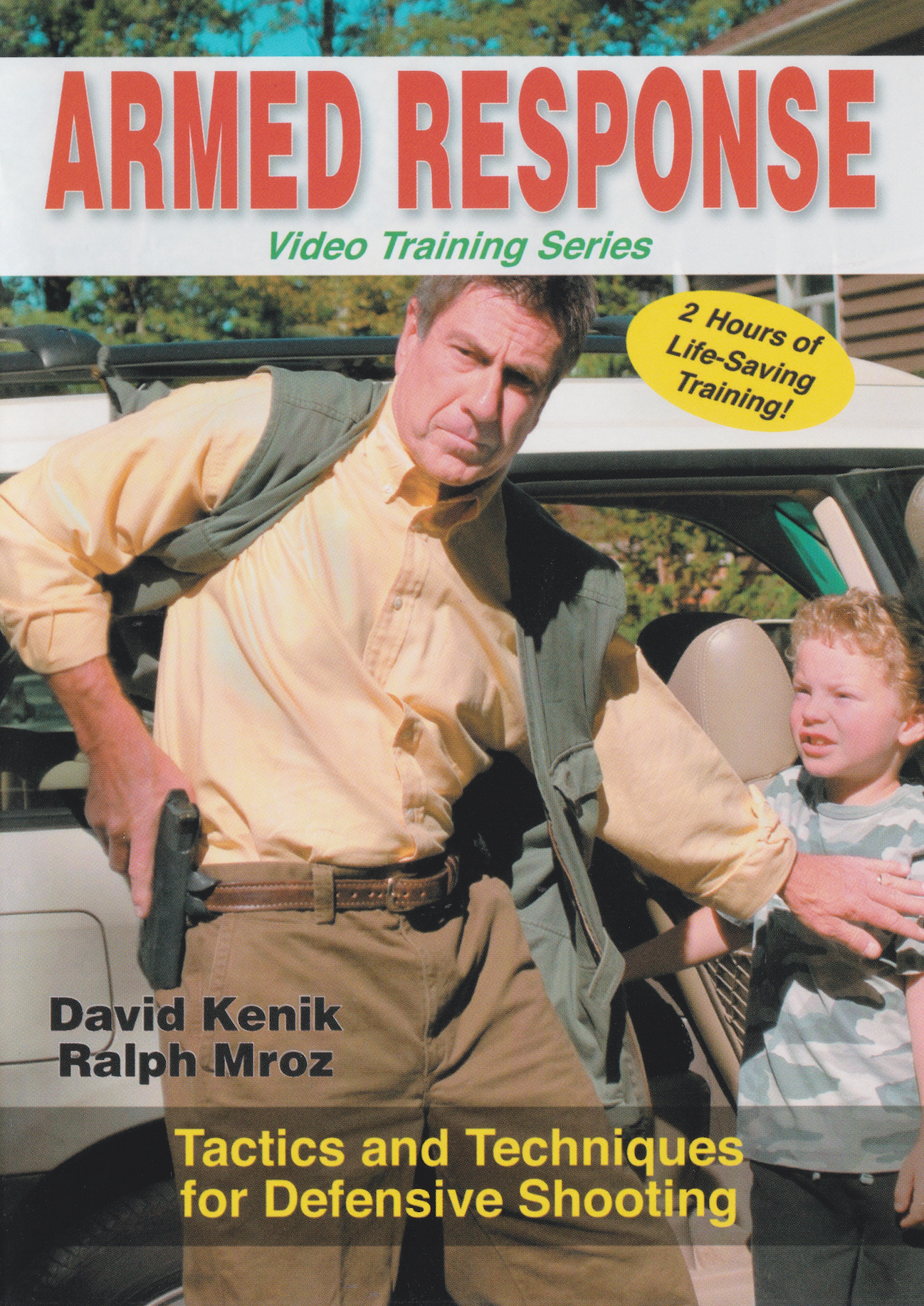 Armed Response: Tactics & Techniques for Defensive Shooting DVD - Training with David Kenik & Ralph Mroz | Used Self-Defense Video | Home Defense & Tactical Training Guide