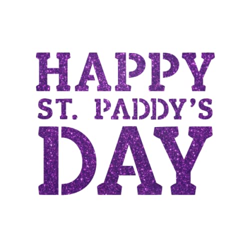 Happy St. Patrick's Day Iron On Decal - Purple Glitter Heat Transfer Patch for T-Shirts & DIY Crafts | Perfect for St. Paddy's Day Parties, Costumes & Irish-Themed Events