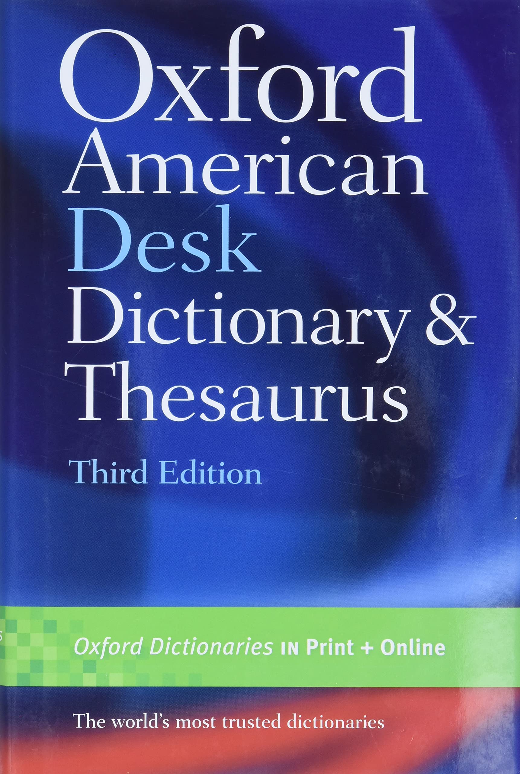 Oxford American Dictionary & Thesaurus - Perfect for Students & Writers